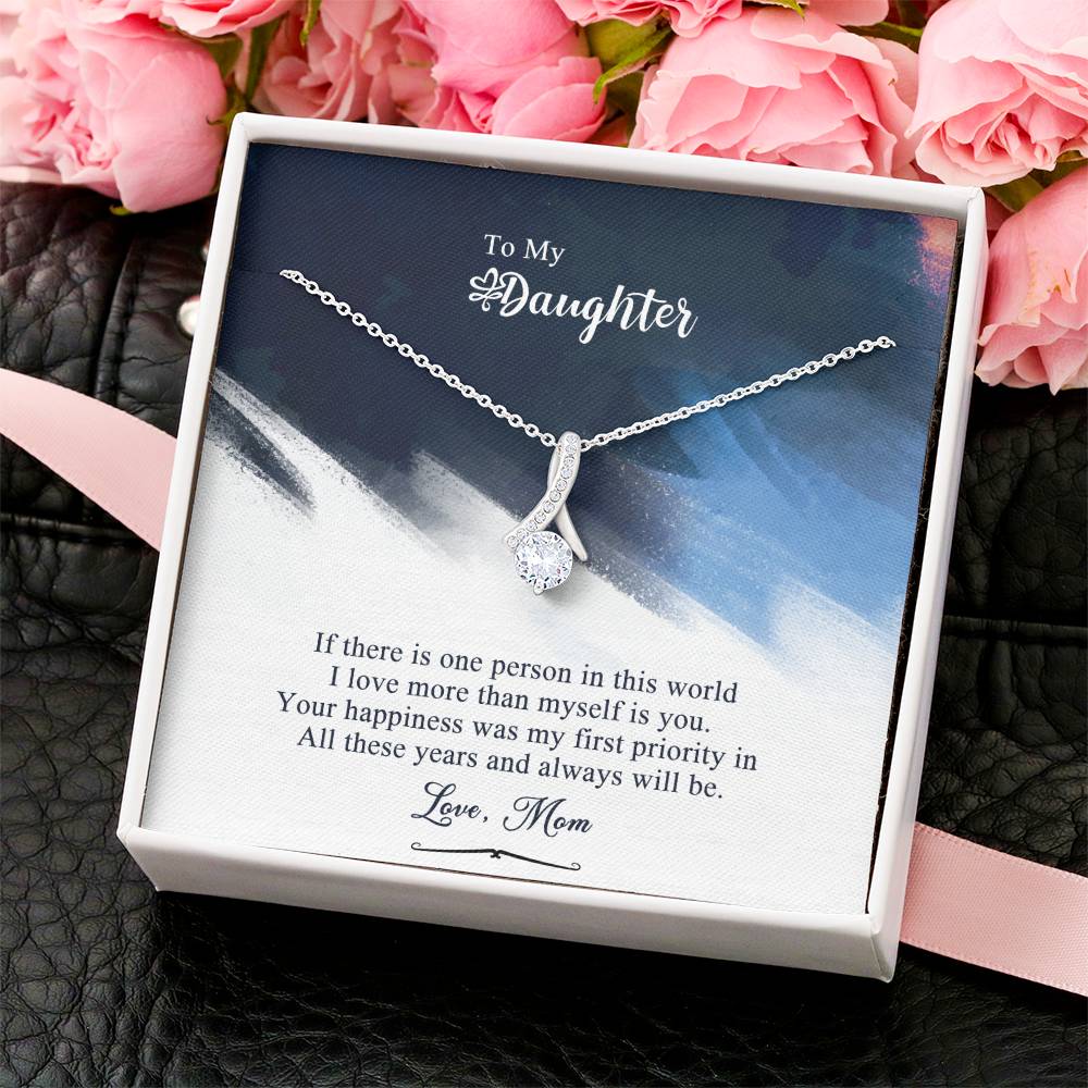 To My Daughter - My First Priority Necklace - Gift For Daughter From Mom Daughter Mother Necklace Daughter Gift From Mommy To My Daughter Alluring Beauty Necklace