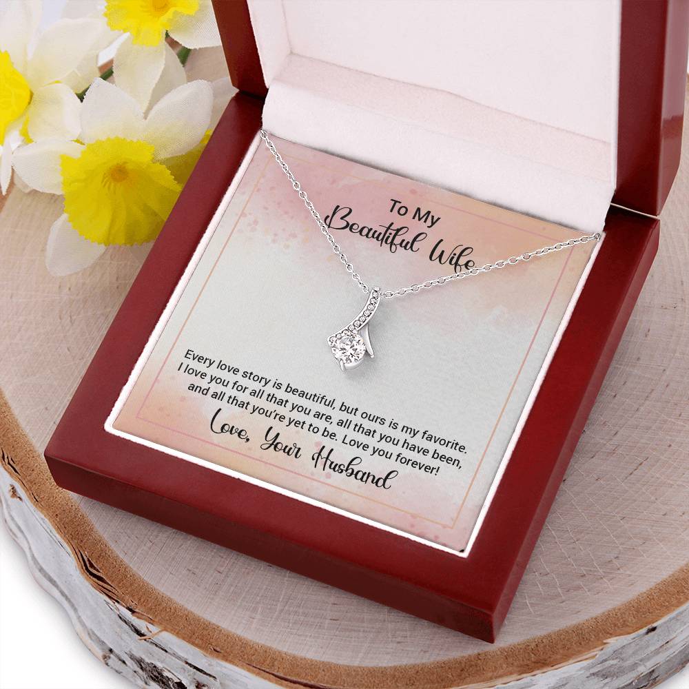 To My Beautiful Wife Happy Anniversary Alluring Beauty Necklace Alluring Beauty Necklace