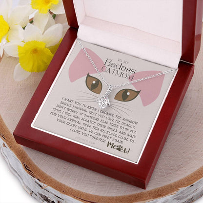 To My Badass Cat Mom Until We Can Meet Again Necklace Loss Of Cat Memorial Necklace Cat Loss Gifts Rainbow Bridge Cat Pet Sympathy Gift 5 Alluring Beauty Necklace