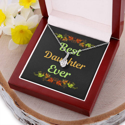 Best Daughter Ever 1  Alluring Beauty Necklace
