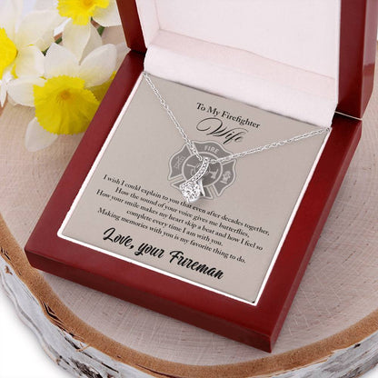 To My Beautiful Fireman Wife - I Wish I Could Explain Alluring Beauty Necklace