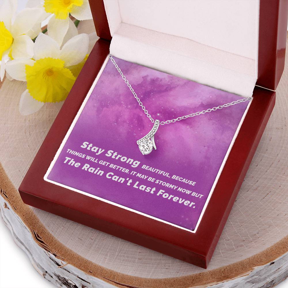 Stay Strong Beautiful Necklace Pendant - Gift For Friend Girlfriend Jewelry Alluring Beauty Necklace