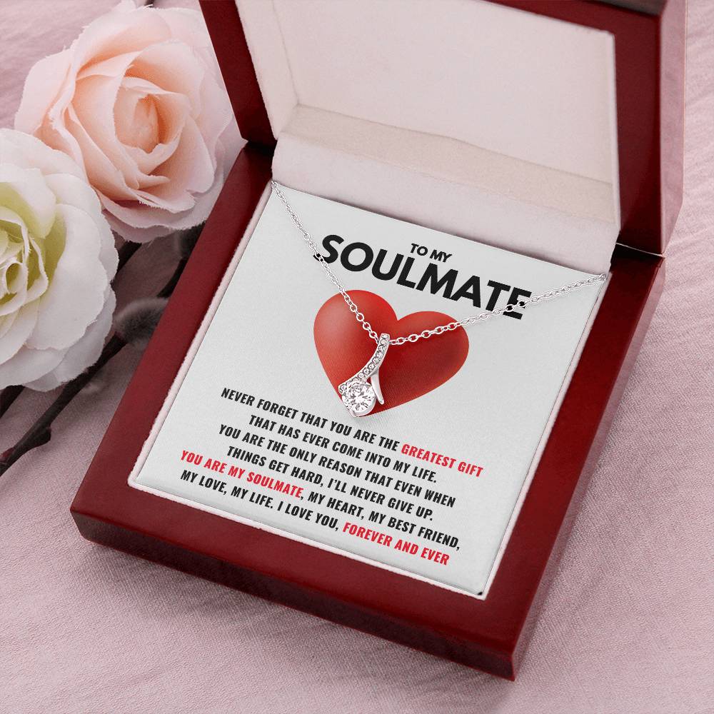 To My Soulmate - Alluring Beauty Necklace Alluring Beauty Necklace
