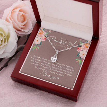 To My Beautiful Mom On My Wedding Day Alluring Beauty Necklace 1 Alluring Beauty Necklace