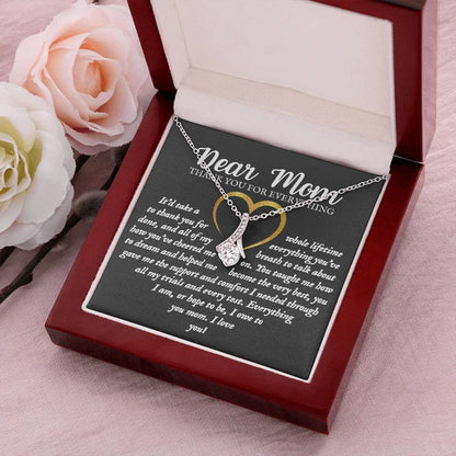 Thank You For Everything Mom - Heart Poem For Mom Alluring Beauty Necklace