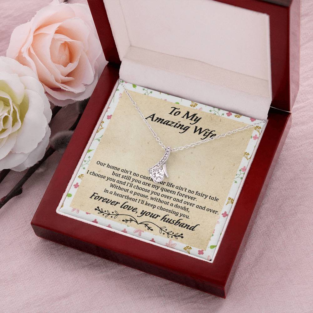 Gift For Wife - Still Choose You - Alluring Alluring Beauty Necklace