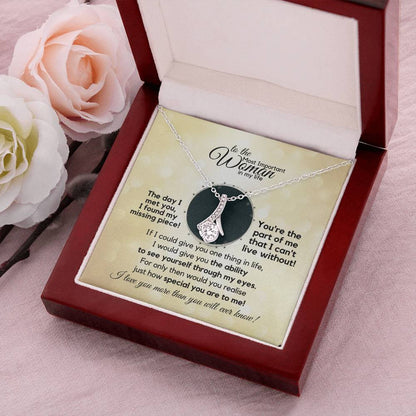 Gift Necklace For The Most Important Woman In My Life Alluring Beauty Necklace