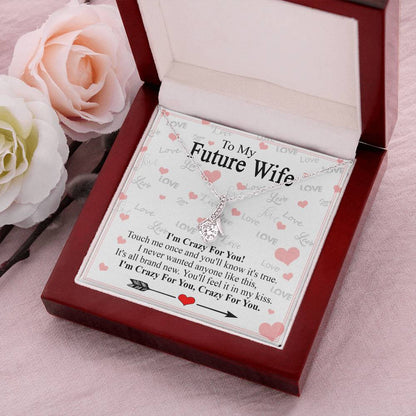 Best Gift For Future Wife - Crazy For You Alluring Beauty Necklace