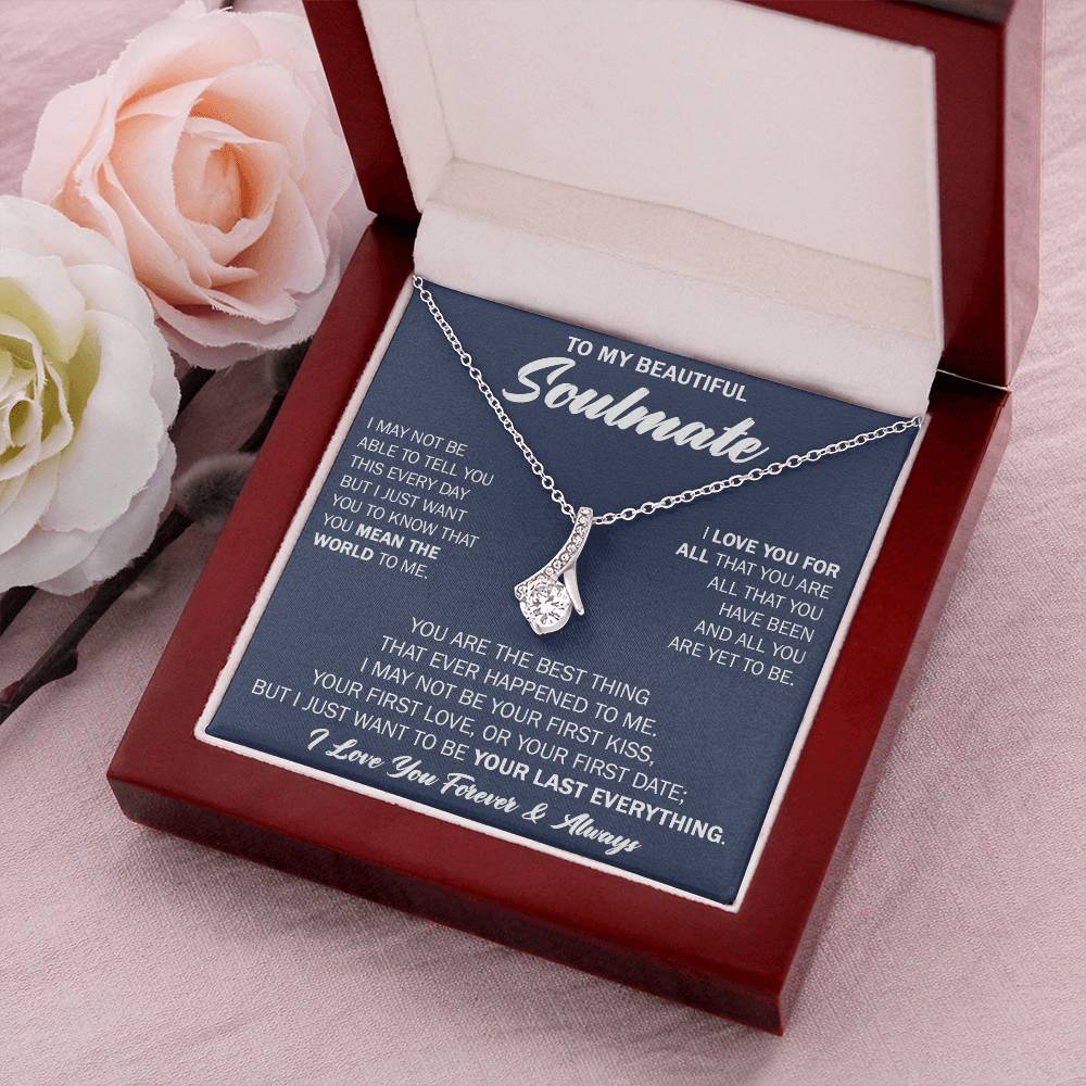 Gift For Your Soulmate - Your Last Everything - Alluring Necklace Gift For Wife Gift For Girlfriend Alluring Beauty Necklace
