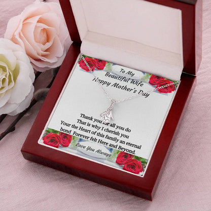 To My Beautiful Wife - Happy Mother's Day - Necklace Alluring Beauty Necklace
