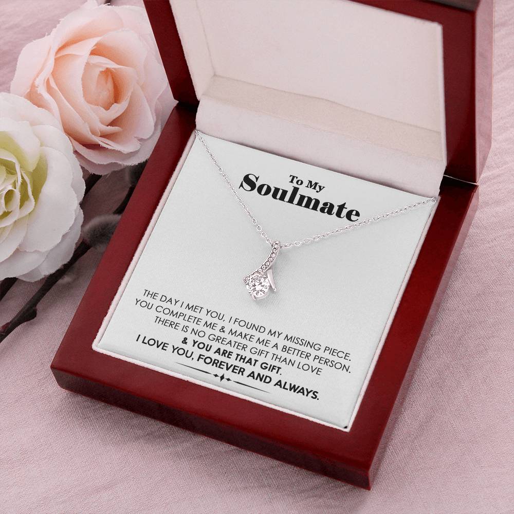 To My Soulmate - You Are That Gift - Necklace Alluring Beauty Necklace