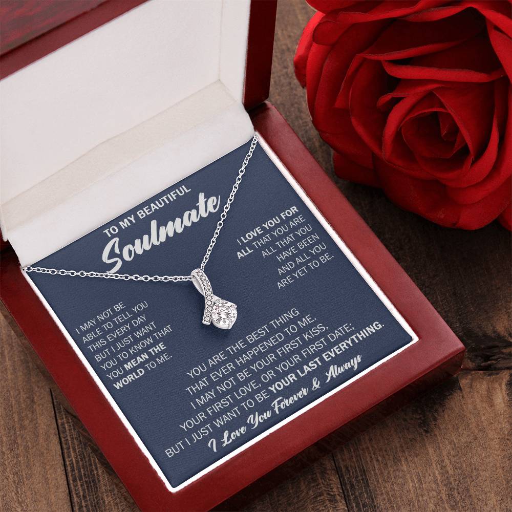 Gift For Your Soulmate - Your Last Everything - Alluring Necklace Gift For Wife Gift For Girlfriend Alluring Beauty Necklace