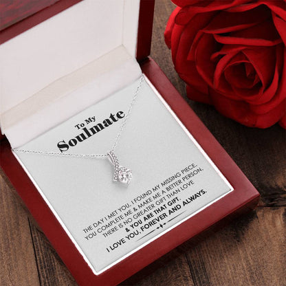 To My Soulmate - You Are That Gift - Necklace Alluring Beauty Necklace