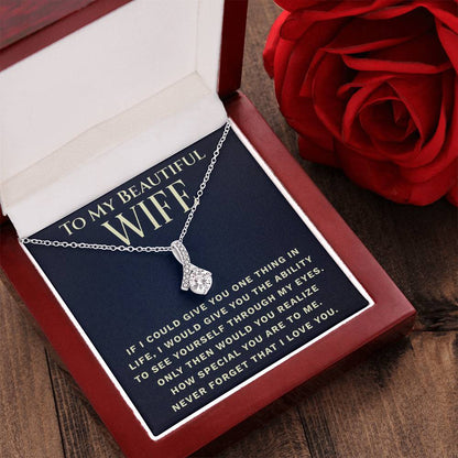 To My Beautiful Wife  One Thing  Necklace 2 Alluring Beauty Necklace