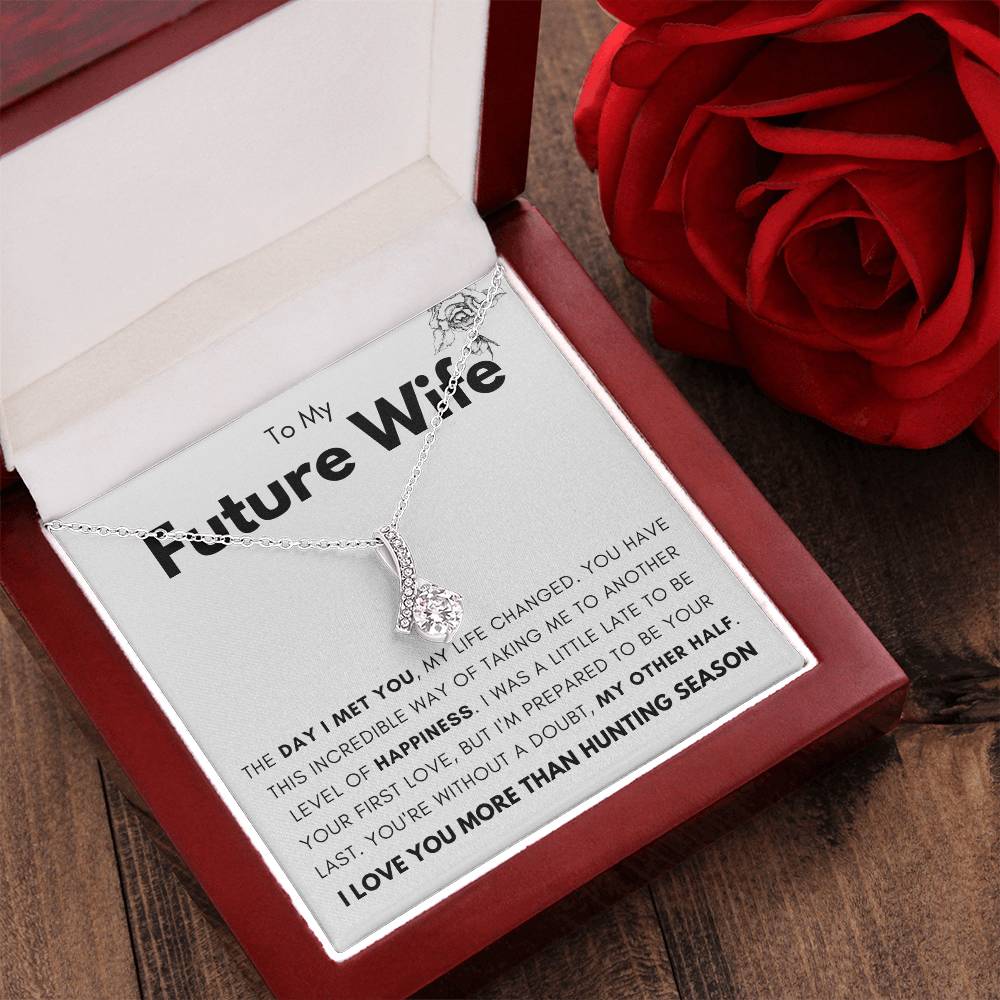To My Future Wife My Other Half Necklace Alluring Beauty Necklace