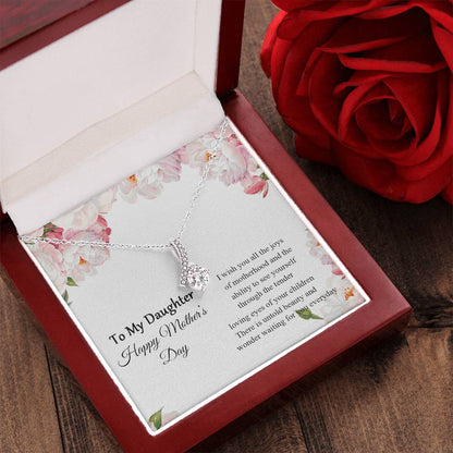 To My Daughter - Happy Mother's Day - Gift For Daughter - Mothers Day Gift From Daughter Mom Gift From Son Mom Necklace Alluring Beauty Necklace