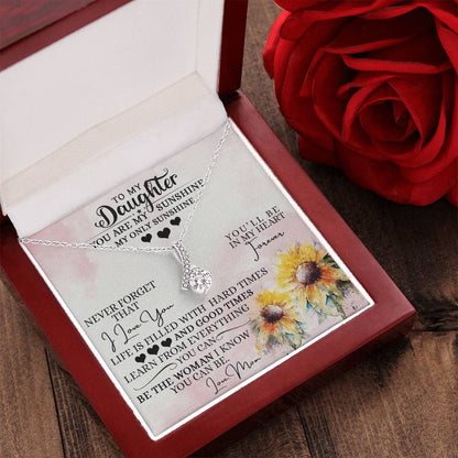 To My Daughter - Alluring Beauty Necklace For Gift - Gift For Daughter Alluring Beauty Necklace