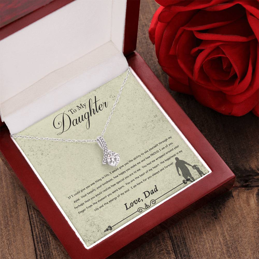 To My Daughter - You Will Never Lose - Necklace Alluring Beauty Necklace