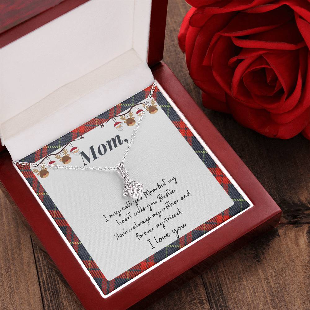 Christmas Gift To Mom - I May Call You Mom But My Heart Calls You Bestie Alluring Beauty Necklace